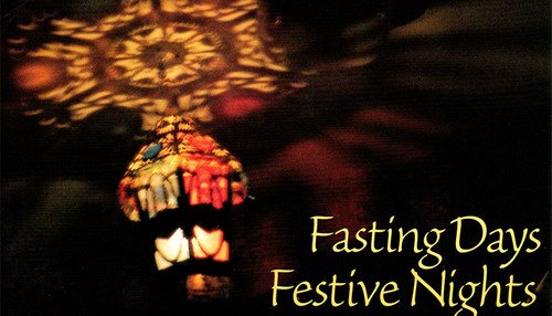 Fasting Days, Festive Nights